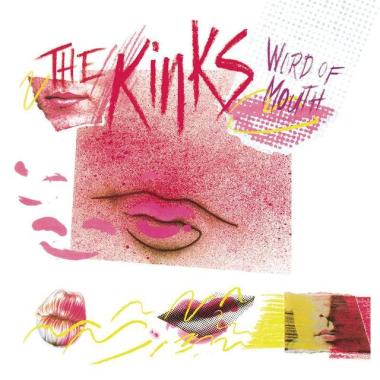 The Kinks -  Word of Mouth